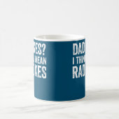 Mug Papa Blague Je Pense Que Tu Veux Dire Rad Blagues (Centre)