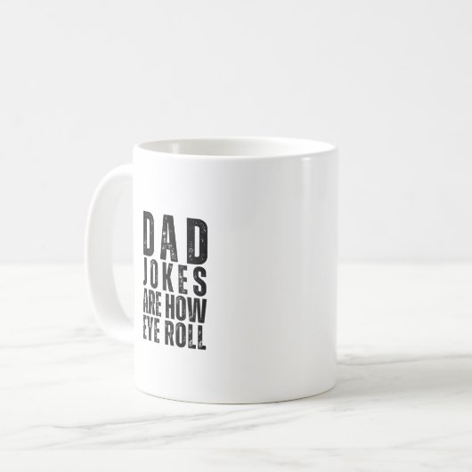 Mug Papa Blagues sont comment les yeux roulent Fête de (Devant gauche)
