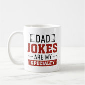 Mug Papa Blagues Sont Ma Spécialité (Gauche)