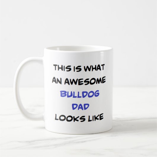 Mug papa bulldog, génial (Gauche)