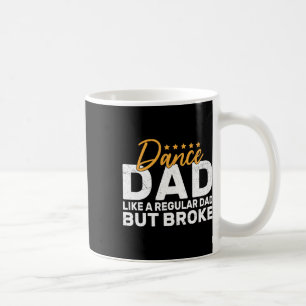 Mug Papa Danse Brisé Pour Papa Danseur De Danse Fa