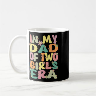 Mug Papa de deux filles génial dans mon ère de papa de
