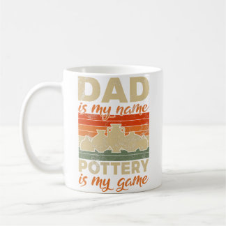 Mug Papa Est Mon Nom Poterie Est Mon Jeu Poterie Papa
