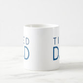 Mug Papa fatigué (Centre)