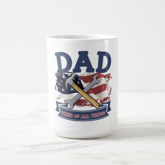 Mug Papa fixe toutes les choses (Centre)