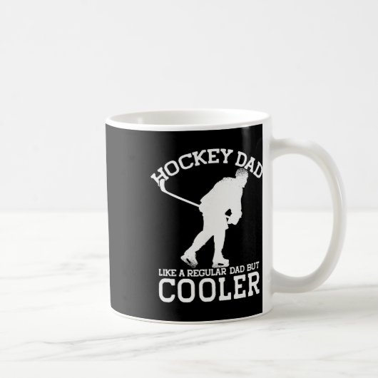 Mug Papa hockey comme un papa normal mais plus cool dr (Droite)