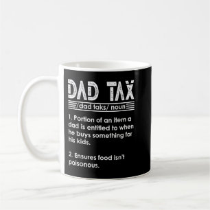 Mug Papa Impôt Drôle papa Définition de l'impôt Fête d