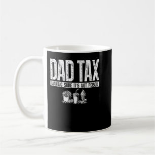 Mug Papa Impôt S'Assurant Que Ce N'Est Pas Du Poison P