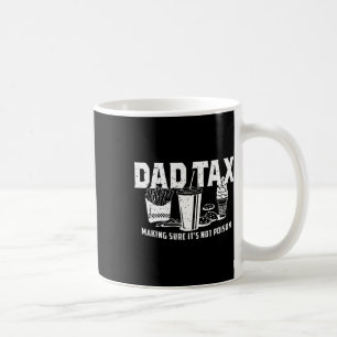 Mug Papa Impôt S'assurer que ce n'est pas du poison. P