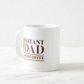 Mug Papa instantané, ajoutez simplement du café (Devant gauche)