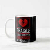 Mug Papa Maman Fragile Je Viens De Laisser Ma Fille À (Gauche)