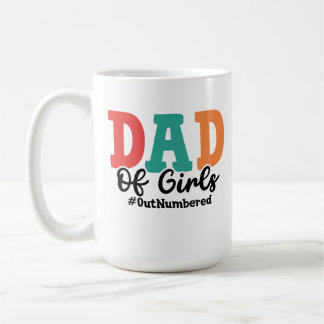 Mug Papa of Girls : #Surnuméroté