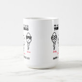 Mug Papa personnalisé, nous vivions dans les couilles (Centre)
