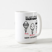 Mug Papa personnalisé, nous vivions dans les couilles (Devant droit)