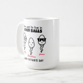 Mug Papa personnalisé, nous vivions dans les couilles (Devant gauche)