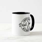Mug Papa plaisante, je garde tous mon père plaisante d (Devant droit)
