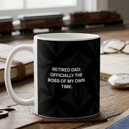Mug Papa retraité, patron de son propre temps, drôle d