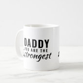 Mug Papa, tu es la fête des pères la plus forte (Devant gauche)