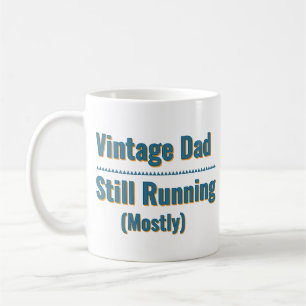 Mug Papa vintage - Toujours en cours (La plupart du te