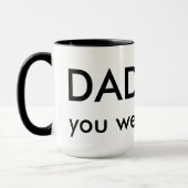 Mug Papa, vous aviez raison (Gauche)