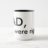 Mug Papa, vous aviez raison (Centre)