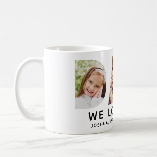 Mug Papa We Love You Custom Fête des pères Photo Colla (Gauche)