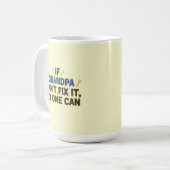 Mug Papi amusant (Si Papi ne peut pas le réparer, pers (Devant gauche)
