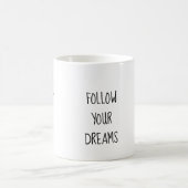 Mug Papillon mignon fille avec devise Suivez vos rêves (Centre)