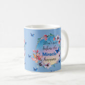 Mug Papillons et fleurs Citation de mentalité positive (Devant droit)
