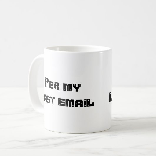 Mug Par dernier courriel (Devant gauche)