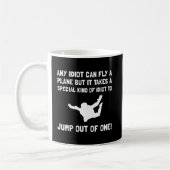Mug Parachutisme d'idiot (Gauche)