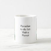 Mug Paradise to do list: Parrot (Centre)