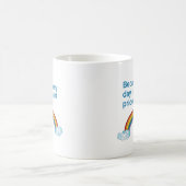 Mug Parce que chaque jour est la journée de la fierté  (Centre)