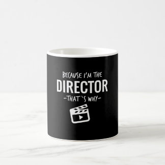 Mug Parce Que Je Suis Le Directeur C'Est Pourquoi Film