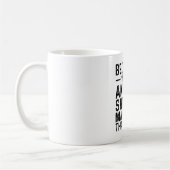 Mug Parce que JE SUIS le gestionnaire du refuge pour a (Gauche)