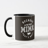 Mug Parce que je suis le Mima (Gauche)