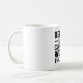 Mug Parce que je suis le travailleur de la cafétéria C (Gauche)