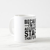 Mug Parce que je suis l'état-major comptable C'est pou (Devant gauche)