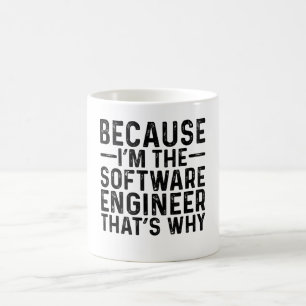 Mug Parce que je suis l'ingénieur en logiciel C'est po