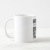 Mug Parce que je suis l'Overlord numérique C'est pourq (Gauche)