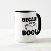 Mug Parce Que Tous Les Livres (Devant droit)
