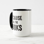 Mug Parce que tous les livres (Devant gauche)
