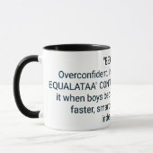 Mug "PARCE QUE !" Trop confiant, peu sûr (Gauche)