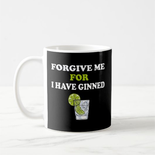Mug Pardonnez-Moi Car J'Ai Ginn Gin Tonic Whiskey (Gauche)