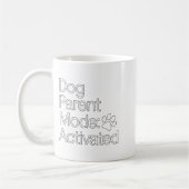 Mug Parent de chien à la maison _ Mode parent de chien (Gauche)
