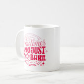 MUG PARFOIS, IL FAUT JUSTE FAIRE CUIRE (Devant gauche)