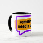 Mug parfois j'ai besoin d'une pause (Devant gauche)