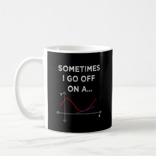 Mug Parfois, je pars sur une tangente, drôle de maths