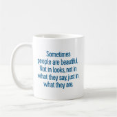 Mug Parfois Les Gens Sont Beaux... (Gauche)