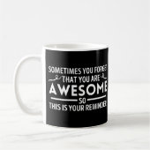 Mug Parfois on oublie que l'on est extraordinaire (Gauche)